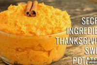 The Secret to Unforgettable Thanksgiving Sweet Potatoes